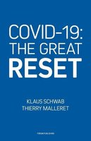 Klaus Schwab, Thierry Malleret: Covid-19: Veľký reset