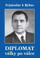 Svjatoslav Rybas: Diplomat války po válce